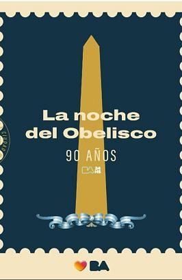 La noche del obelisco